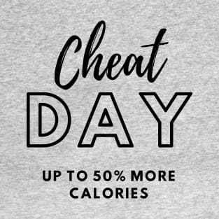 CHEAT DAY WORKOUT T-Shirt